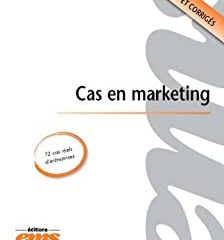 Cas en marketing (Etudes de cas)