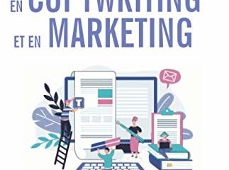 Comment utiliser le storytelling en copywriting et en marketing: Comment Utiliser le Storytelling Pour Vendre Et Promouvoir Des Produits, Des Services, Des Marques Et Des Identités