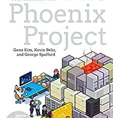 The Phoenix Project: A Novel about IT, DevOps, and Helping Your Business Win (English Edition)
