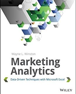 Marketing Analytics: Data-Driven Techniques with Microsoft Excel (English Edition)
