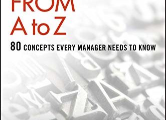 Marketing Insights from A to Z: 80 Concepts Every Manager Needs to Know