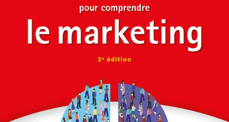 100 fiches pour comprendre le marketing