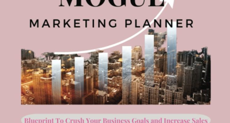 The 2023 Mogul Marketing Planner