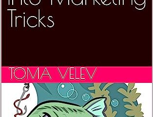 Save Money from biting into Marketing Tricks (English Edition)