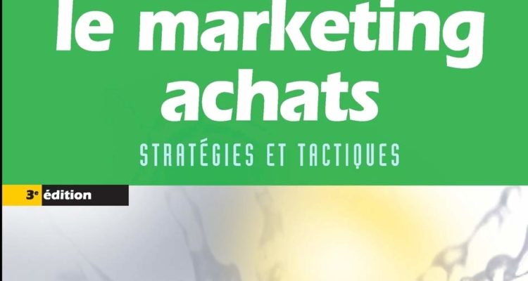 MARKETING ACHATS STRATEGIES TACTIQUES: STRATEGIES ET TACTIQUES