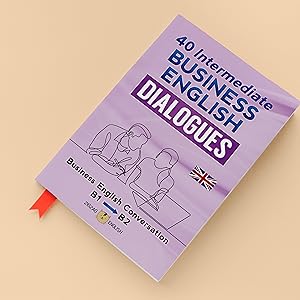 40 Intermediate Business English Dialogues. Zigzag English