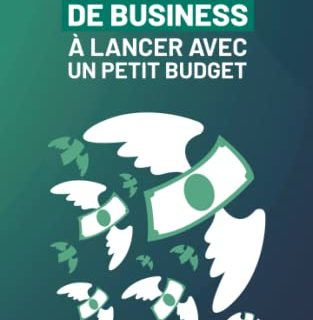 57 idées de business à lancer avec un petit budget