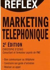 Marketing téléphonique: bien vendre par téléphone