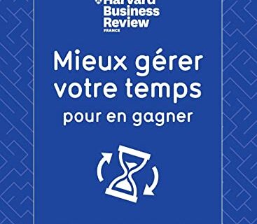 Mieux gérer votre temps pour en gagner