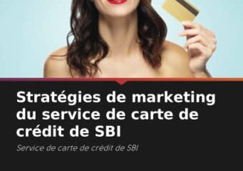 Stratégies de marketing du service de carte de crédit de SBI: Service de carte de crédit de SBI