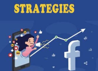 Facebook Marketing Strategies: How To Market On Facebook And Get Maximum Results