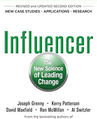Influencer: The New Science of Leading Change, Second Edition (English Edition)