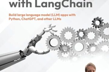 Generative AI with LangChain: Build large language model (LLM) apps with Python, ChatGPT and other LLMs
