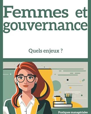 Femmes et gouvernance: Quels enjeux ?