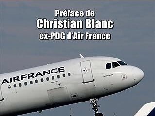 Air France : mourir ou renaître