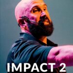 Impact 2: Comment mettre en place un système qui va travailler pour toi