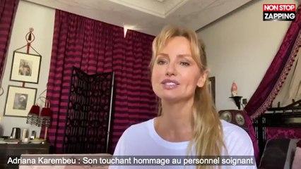 Adriana Karembeu : Son touchant hommage au personnel soignant (Vidéo)