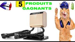 Top 5 Produit Gagnant dropshipping + lien direct fournisseur