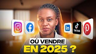 Vendre en ligne en 2025 : SUR QUEL RÉSEAU ÊTRE pour cartonner ?